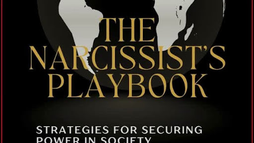 The Narcissist’s Playbook