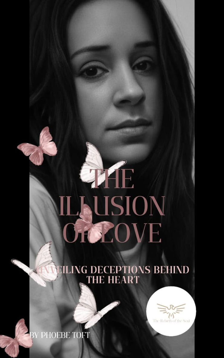 The illusion of Love